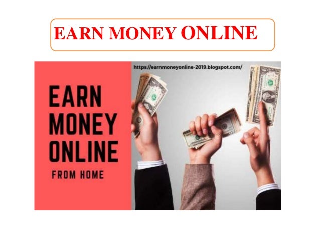 21+ Future Ways How to Make Money Online (New for 2019)